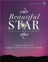 Beautiful Star: A Southern Gospel Senior Adult Christmas Musical - Steve Mauldin, Dave Clark