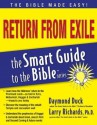 The Smart Guide to the Bible Series: Return From Exile - Daymond Duck, Dr. Larry Richards