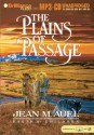 The Plains of Passage (Earth's Children, #4) - Jean M. Auel, Sandra Burr