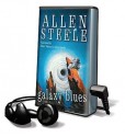 Galaxy Blues [With Earbuds] - Allen Steele, Marc Victor