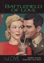 Battlefield of Love - BroadLit, Ron Hogan, BroadLit