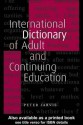 An International Dictionary of Adult and Continuing Education - Peter Jarvis