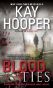 Blood Ties (Blood, #3) (Bishop/Special Crimes Unit, #12) - Kay Hooper