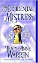 The Accidental Mistress - Tracy Anne Warren