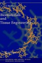 Biomaterials And Tissue Engineering - Donglu Shi