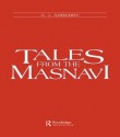 Tales from the Masnavi - A.J. Arberry