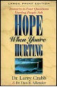 Hope When You're Hurting: Answers to Four Questions Hurting People Ask - Larry Crabb, Dan B. Allender