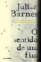 O sentido de um fim (Portuguese Edition) - Julian Barnes