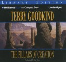 The Pillars of Creation - Terry Goodkind, Jim Bond