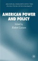 American Power and Policy - Robert Leeson