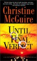 Until the Final Verdict - Christine McGuire