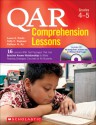 QAR Comprehension Lessons: Grades 4�5: 16 Lessons With Text Passages That Use Question Answer Relationships to Make Reading Strategies Concrete for All Students - Taffy E. Raphael, Kathryn H. Au