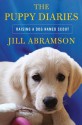 Puppy Diaries, The - Jill Abramson