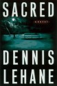 Sacred - Dennis Lehane