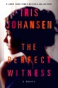 The Perfect Witness - Iris Johansen