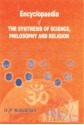 Encyclopaedia of the Synthesis of Science, Philosophy and Religion(5 vol.set) - Helena Petrovna Blavatsky