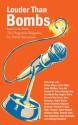 Louder than Bombs: Interviews from The Progressive Magazine - David Barsamian, Angela Y. Davis, Vandana Shiva, Arundhati Roy