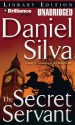 The Secret Servant (Gabriel Allon Series) - Phil Gigante, Daniel Silva