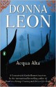 Acqua Alta: A Commissario Guido Brunetti Mystery - Donna Leon