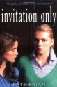 Invitation Only - Kate Brian