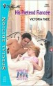 His Pretend Fiancee: Manhattan Multiples - Victoria Pade