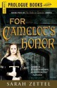 For Camelot's Honor - Sarah Zettel