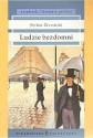 Ludzie bezdomni - Stefan Żeromski