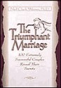 The Triumphant Marriage - Neil Clark Warren