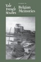 Yale French Studies, Number 102: Belgian Memories - Catherine Labio