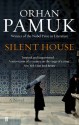 Silent House - Orhan Pamuk, Robert Finn