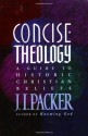 Concise Theology - J.I. Packer