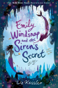 Emily Windsnap and the Siren's Secret - Liz Kessler, Sarah Gibb