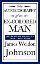 Autobiography of an Ex-Colored Man - James Weldon Johnson