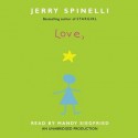 Love, Stargirl - Jerry Spinelli, Mandy Siegfried