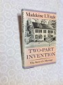 Two-Part Invention: The Story of a Marriage - Madeleine L'Engle