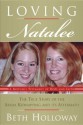 Loving Natalee - Beth Holloway