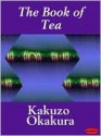 The Book of Tea - Kakuzō Okakura