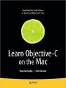 Learn Objective-C on the Mac - Mark Dalrymple, Scott Knaster