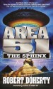 Area 51: The Sphinx - Robert Doherty, Bob Mayer