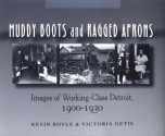 Muddy Boots and Ragged Aprons - Kevin Boyle