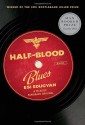 Half-Blood Blues - Esi Edugyan