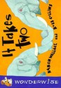 It Takes Two - Karen Wallace, Ross Collins