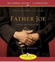 Father Joe: The Man Who Saved My Soul - Tony Hendra