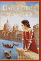 Daughter of Venice - Donna Jo Napoli