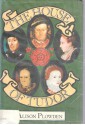 The House of Tudor - Alison Plowden