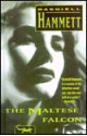 Maltese Falcon - Dashiell Hammett