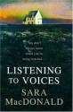 Listening to voices - Sara MacDonald