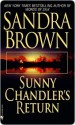 Sunny Chandler's Return - Sandra Brown