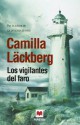 Los Vigilantes del Faro (Patrik Hedström, #7) - Camilla Läckberg