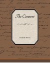 The Convert - Elizabeth Robins